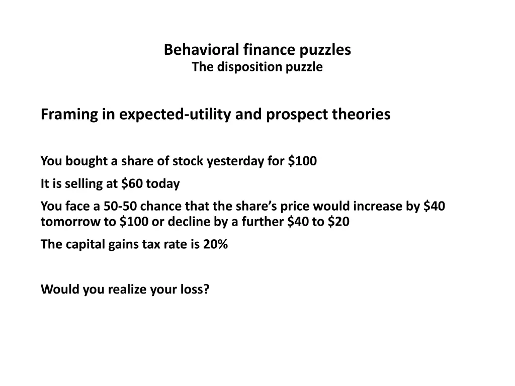 behavioral finance puzzles the disposition puzzle 5