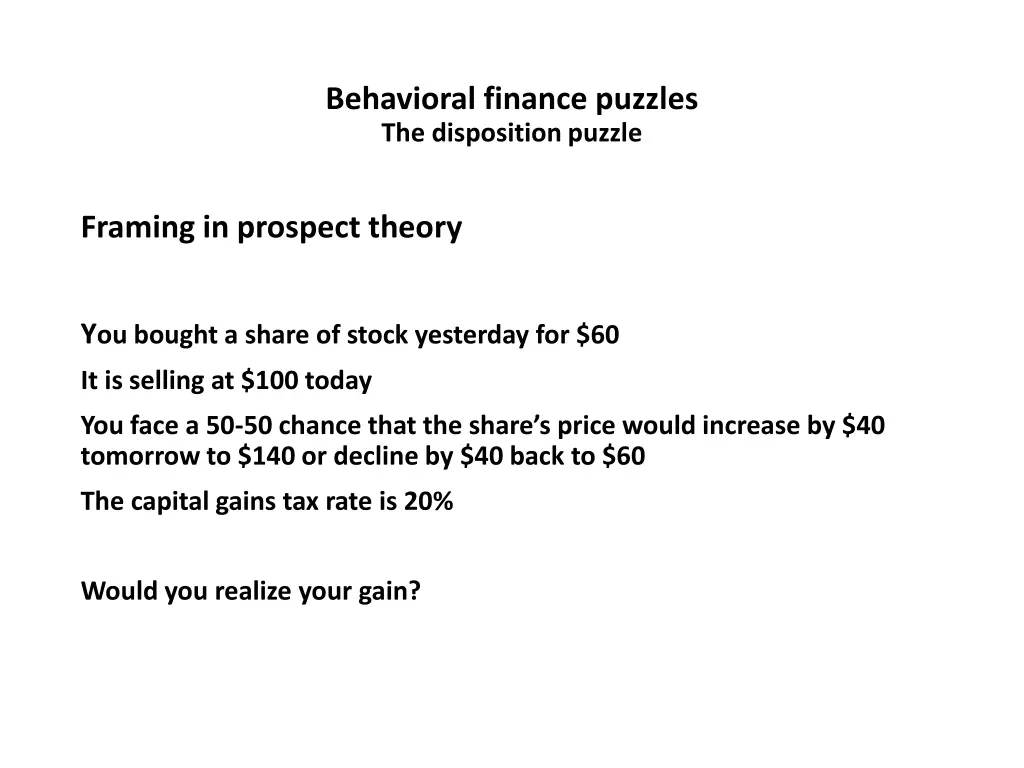 behavioral finance puzzles the disposition puzzle 7