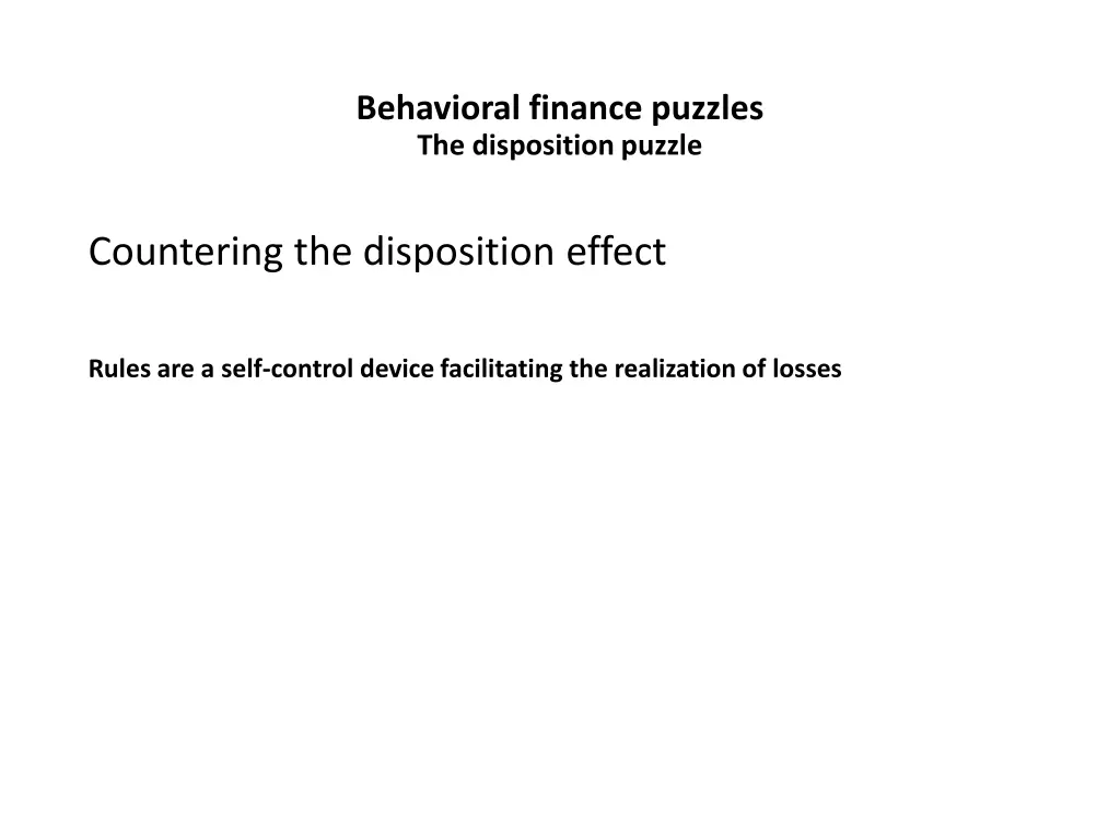 behavioral finance puzzles the disposition puzzle 9