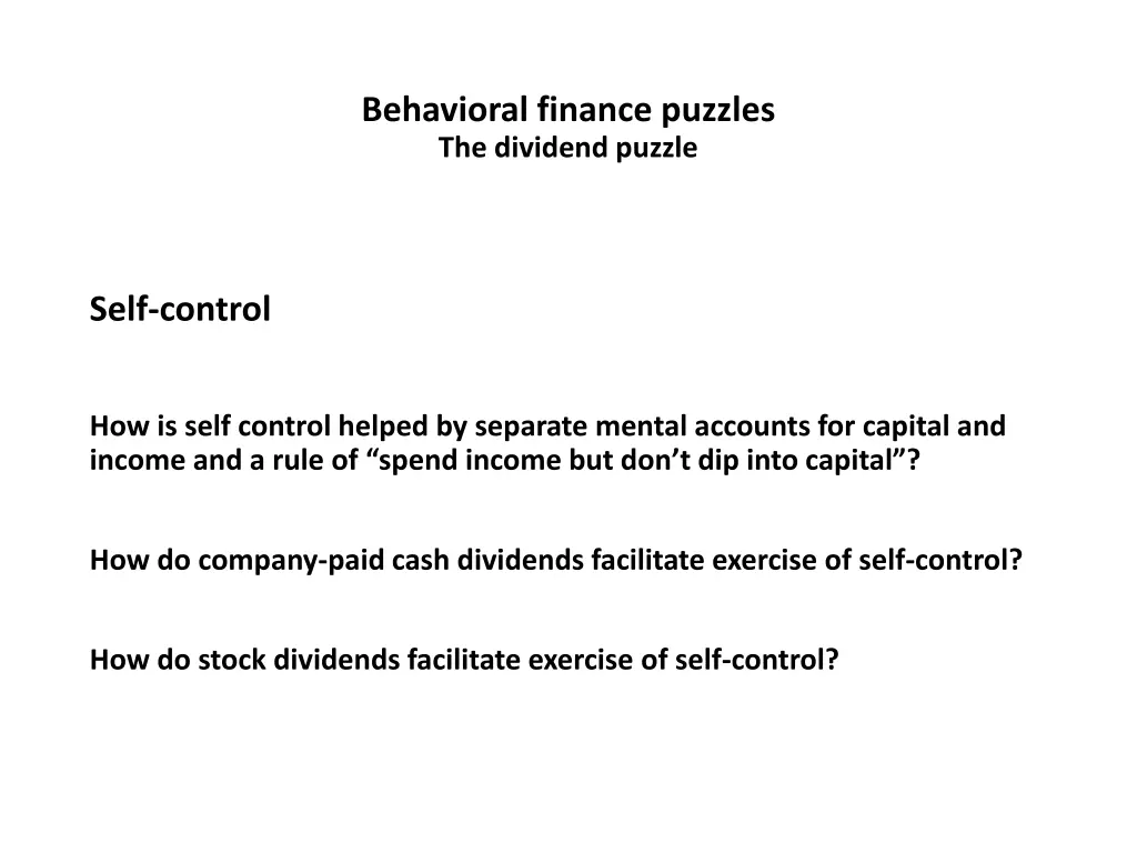 behavioral finance puzzles the dividend puzzle 5