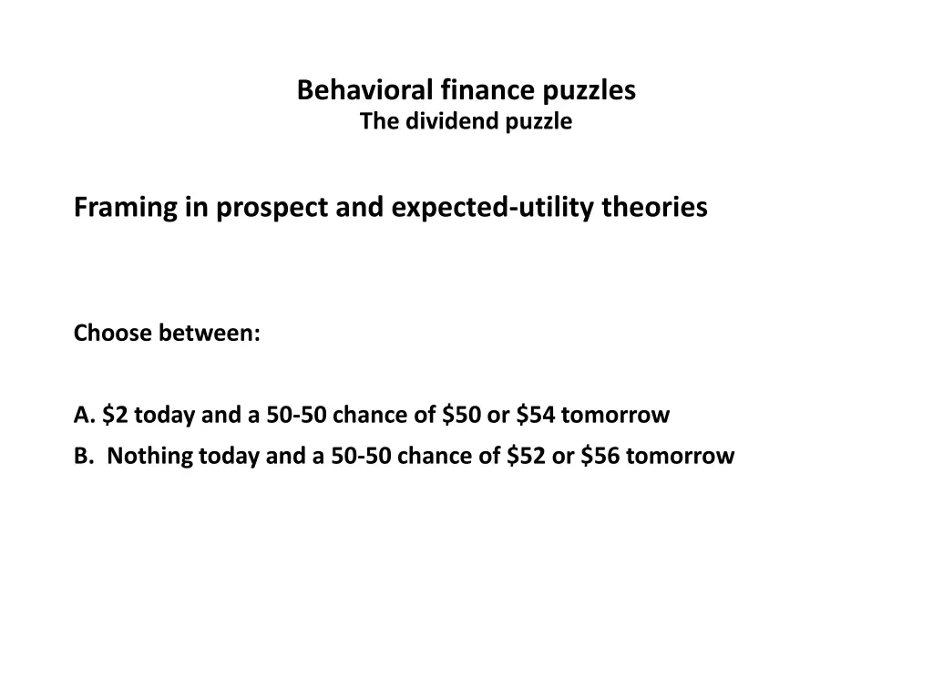 behavioral finance puzzles the dividend puzzle 7