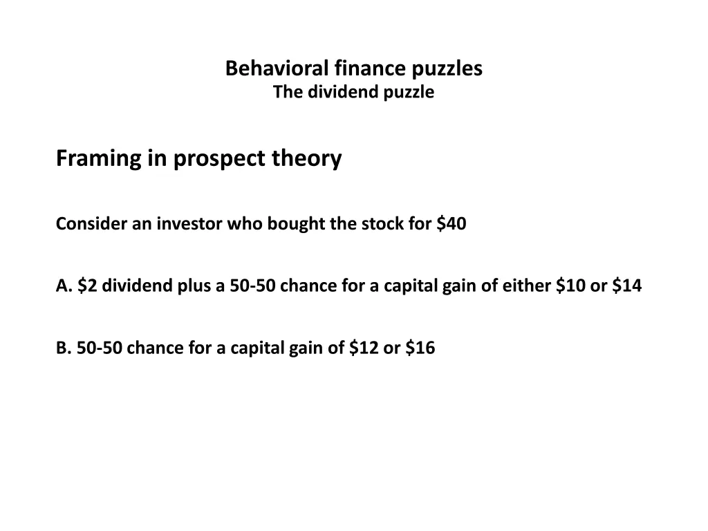 behavioral finance puzzles the dividend puzzle 8