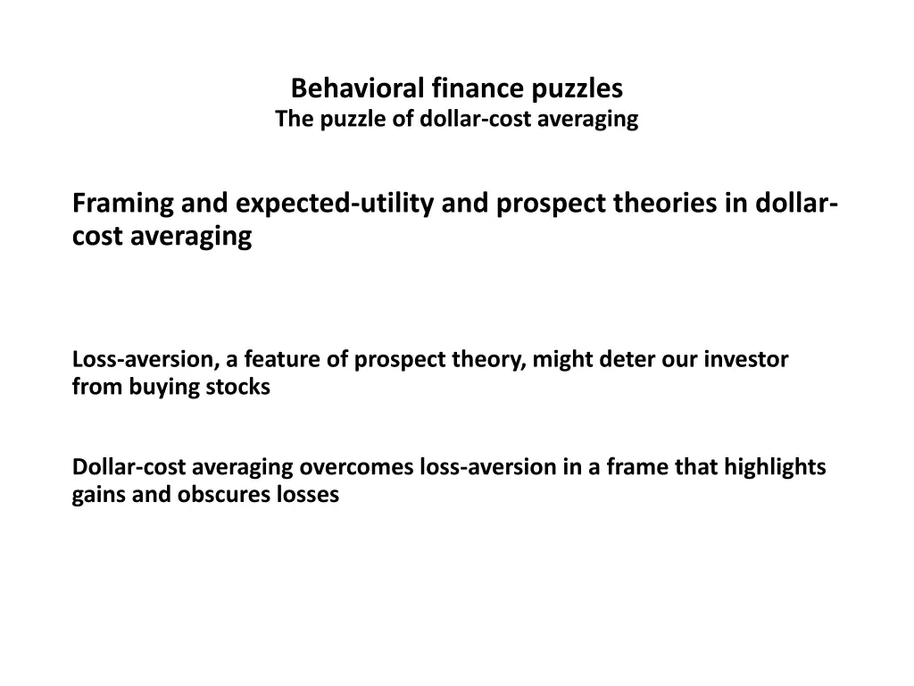 behavioral finance puzzles the puzzle of dollar 1