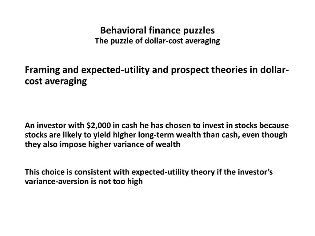 behavioral finance puzzles the puzzle of dollar