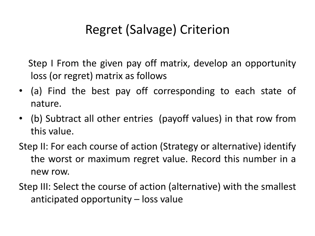 regret salvage criterion 1