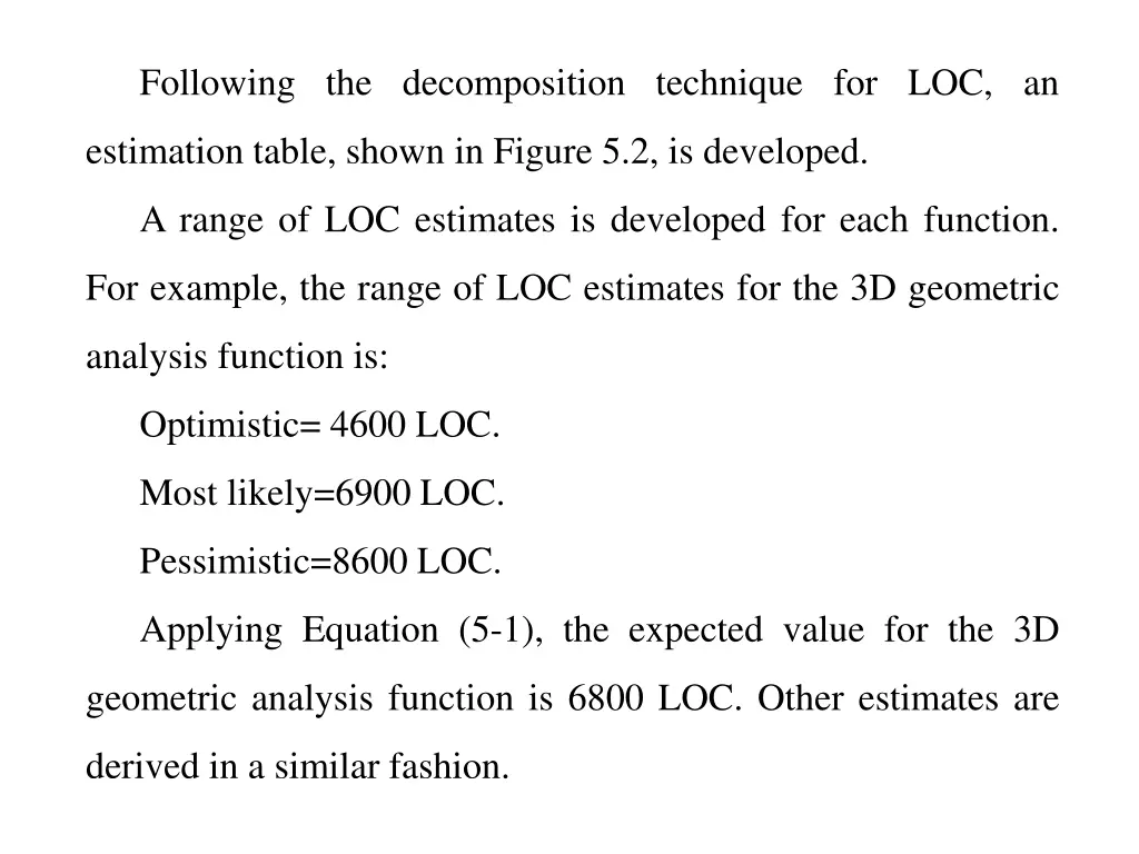 following the decomposition technique for loc an