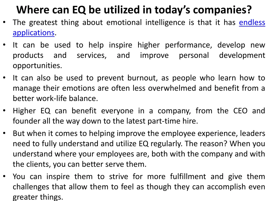 where can eq be utilized in today s companies