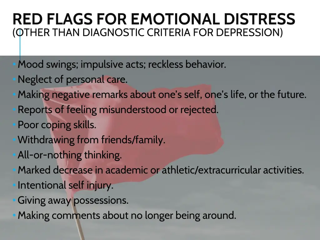 red flags for emotional distress other than