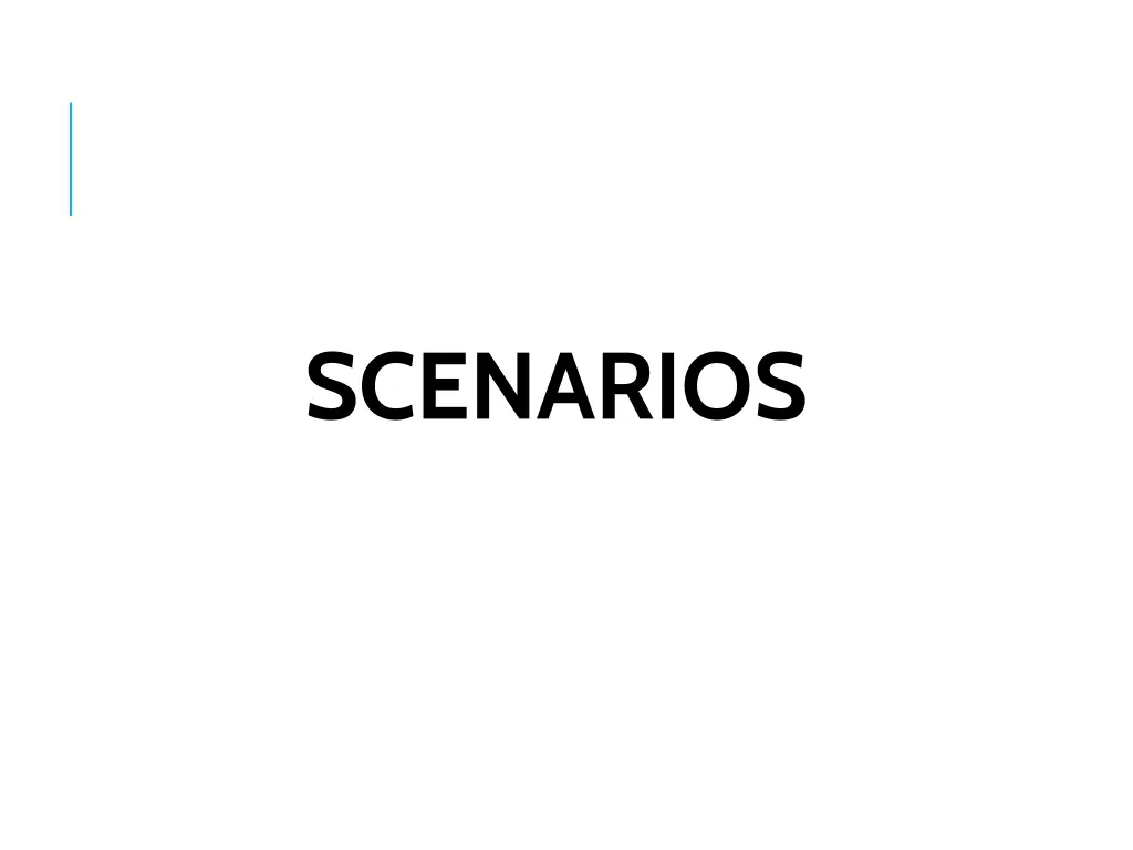 scenarios