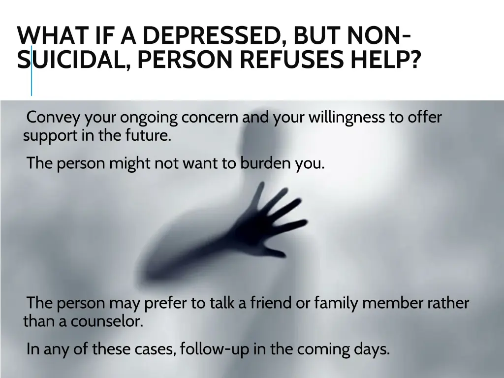 what if a depressed but non suicidal person