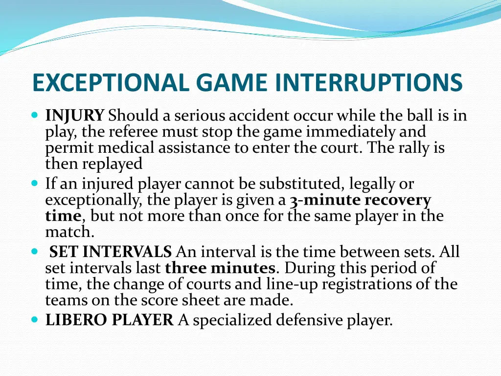 exceptional game interruptions