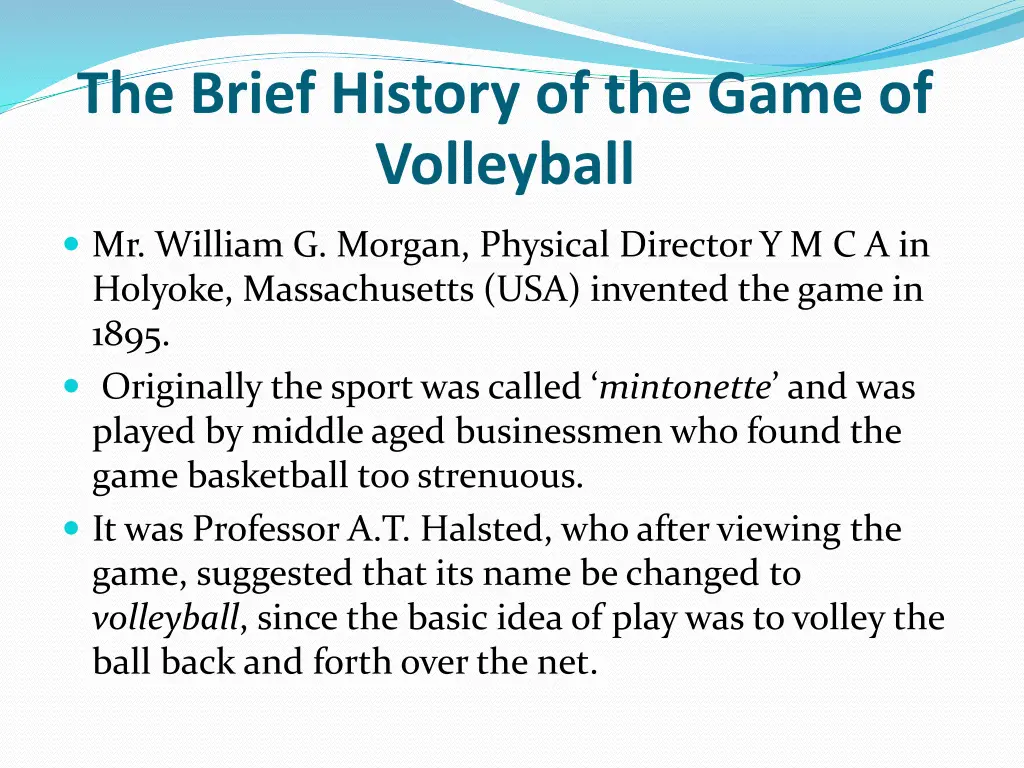 the brief history of the game of volleyball