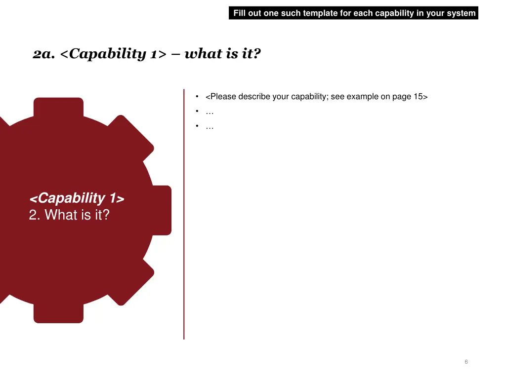 fill out one such template for each capability 1