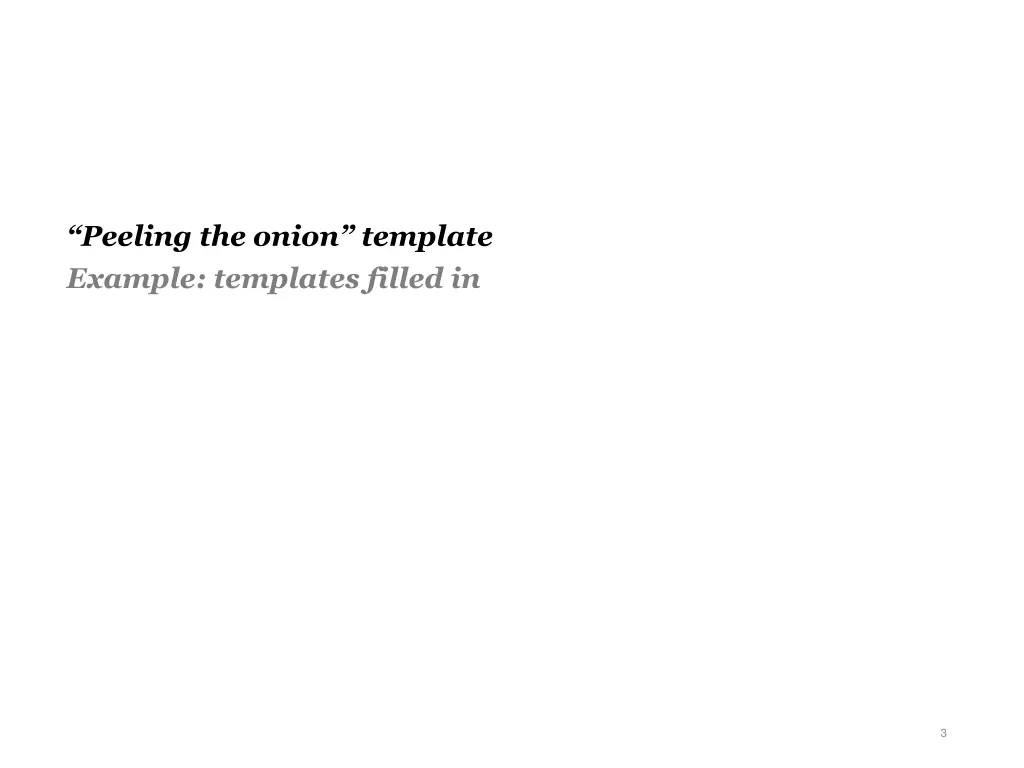 peeling the onion template example templates