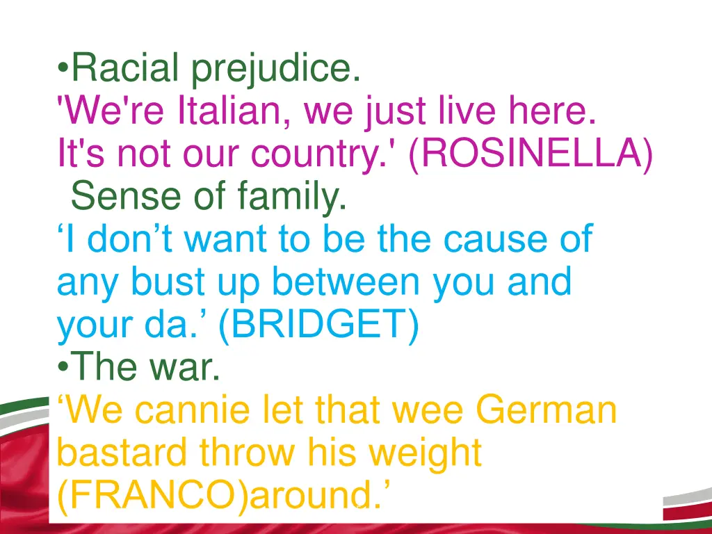 racial prejudice we re italian we just live here