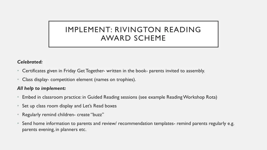 implement rivington reading award scheme 1