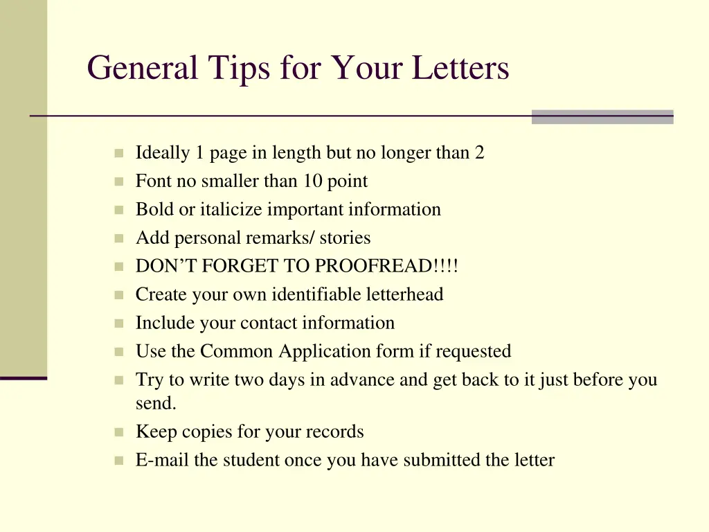 general tips for your letters