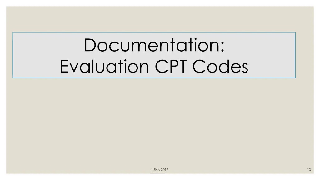 documentation evaluation cpt codes