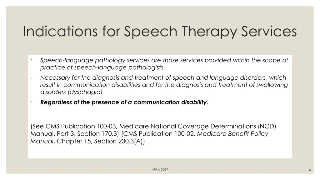 indications for speech therapy services