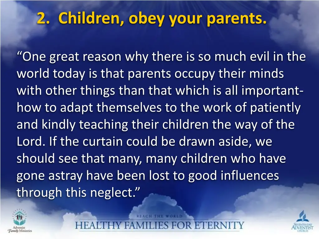 2 children obey your parents 1