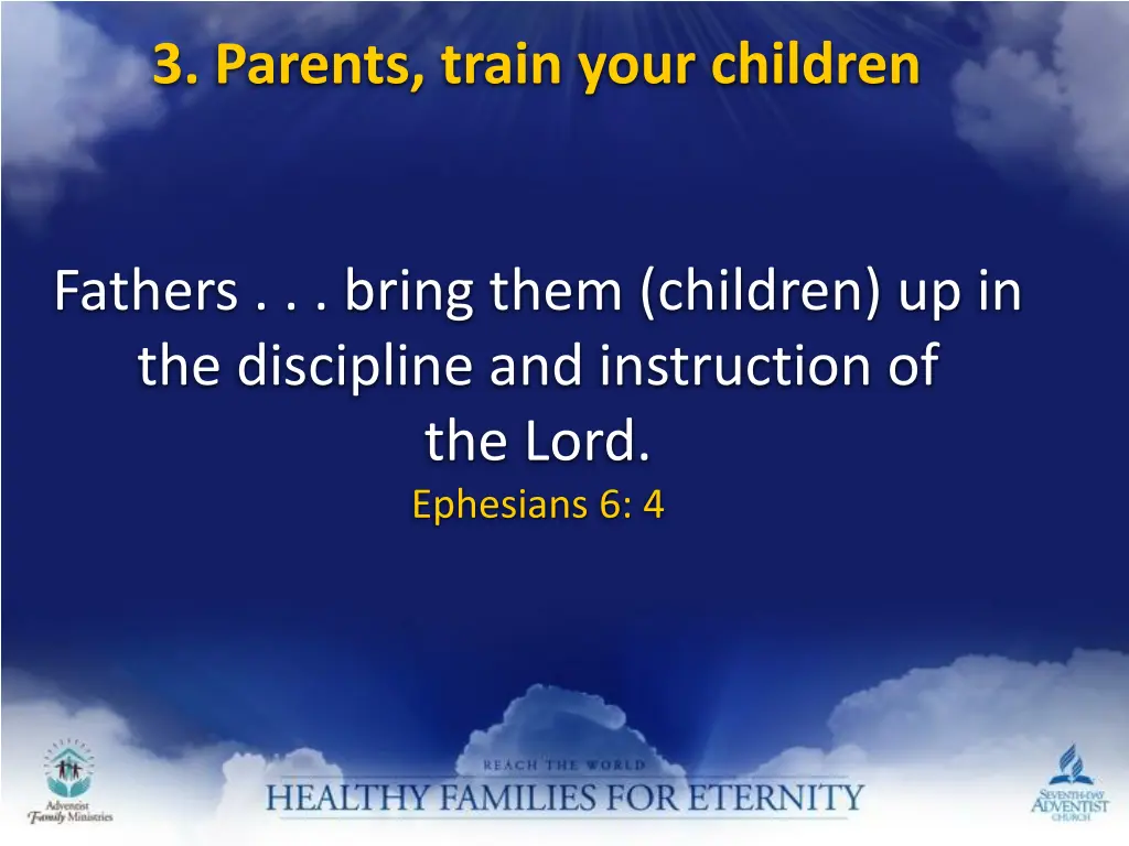 3 parents train your children 2