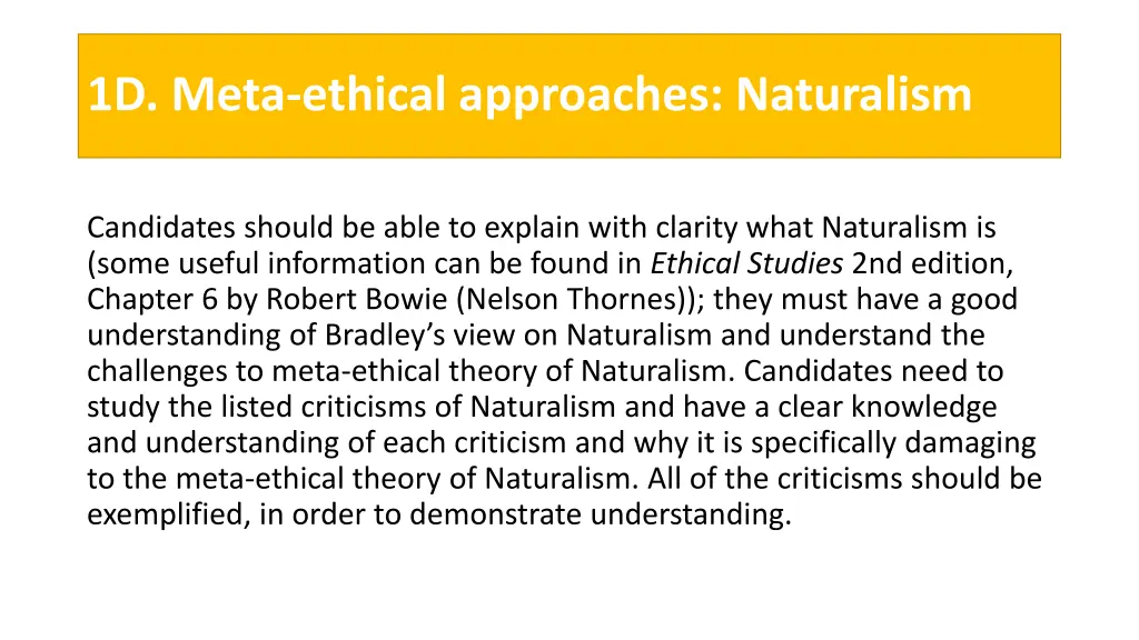 1d meta ethical approaches naturalism