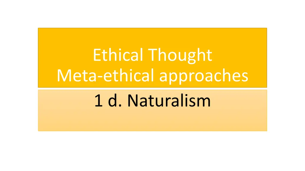 ethical thought meta ethical approaches