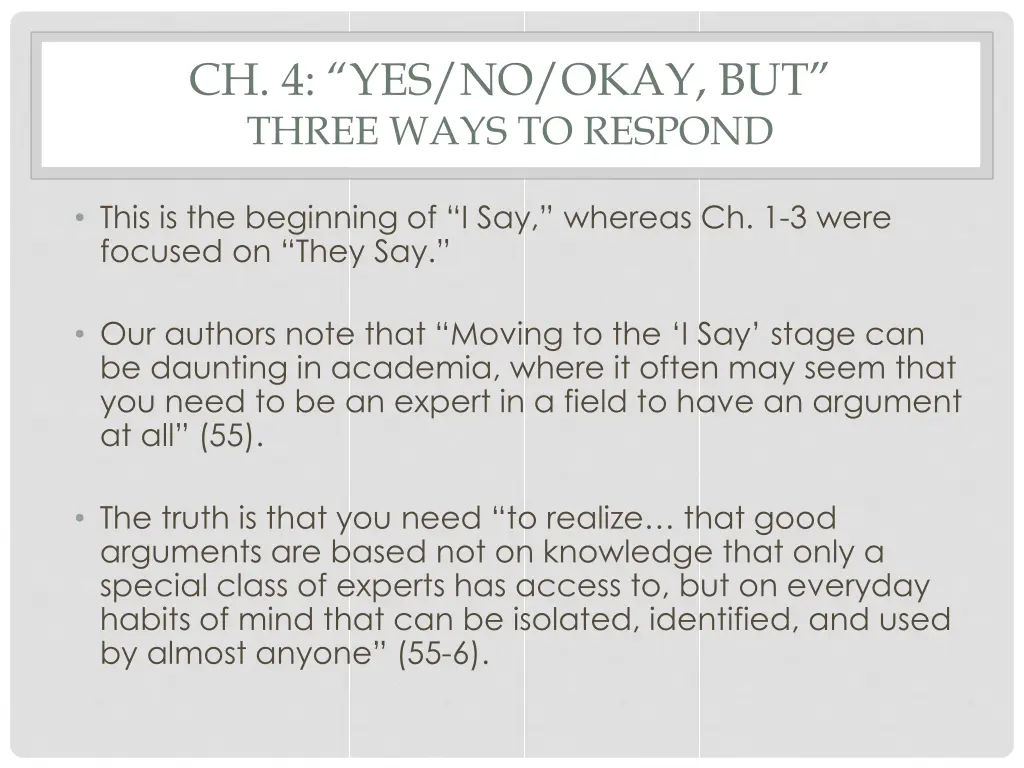 ch 4 yes no okay but three ways to respond