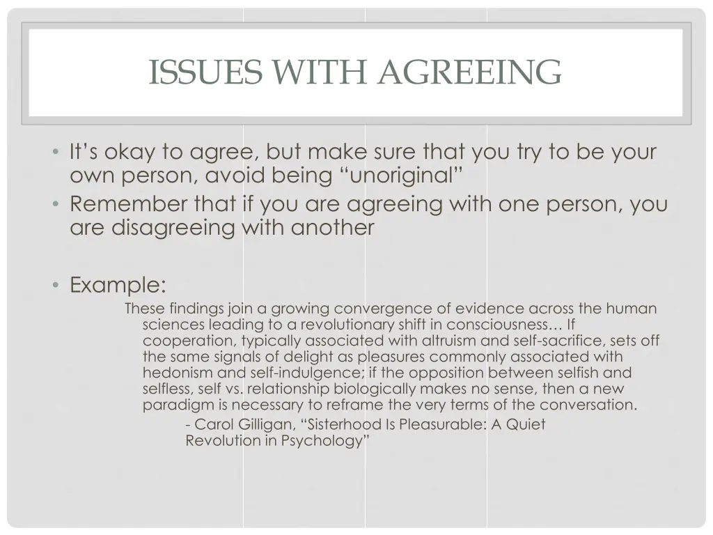 issues with agreeing