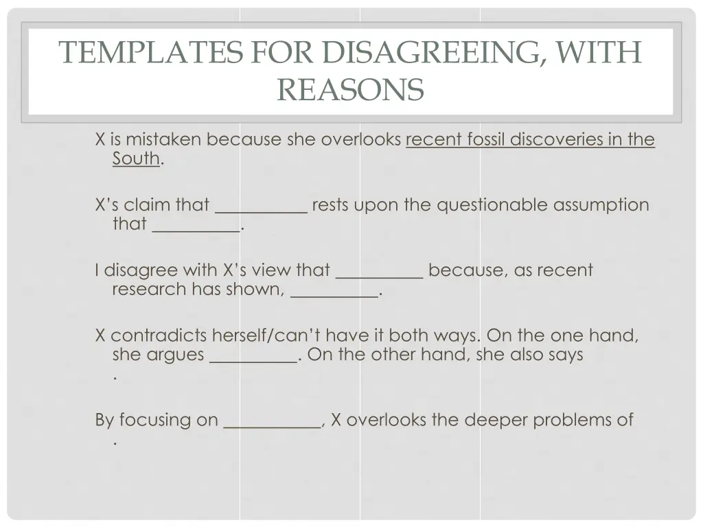 templates for disagreeing with reasons