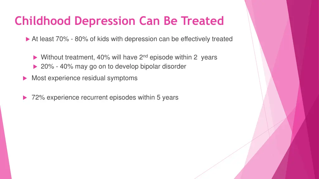 childhood depression can be treated