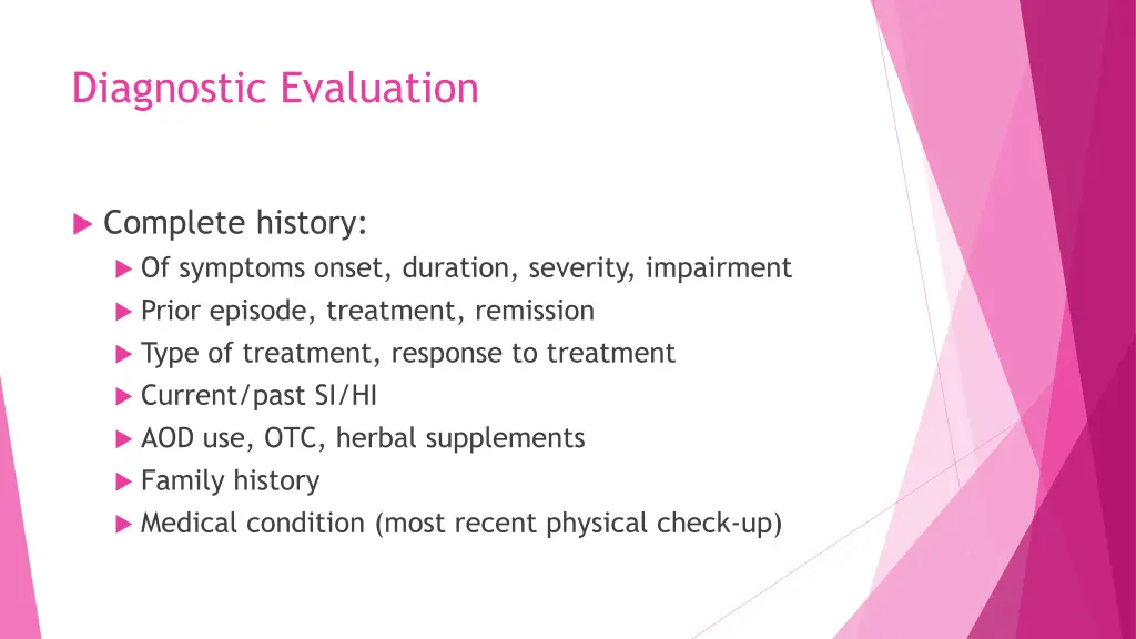 diagnostic evaluation