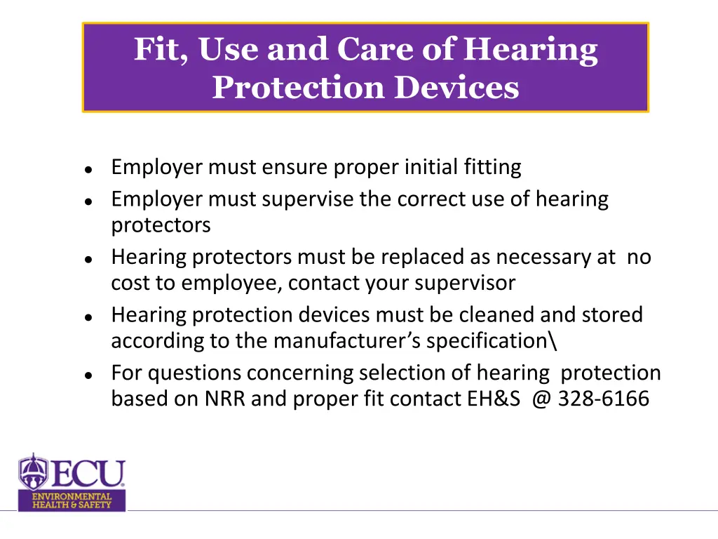 fit use and care of hearing protection devices