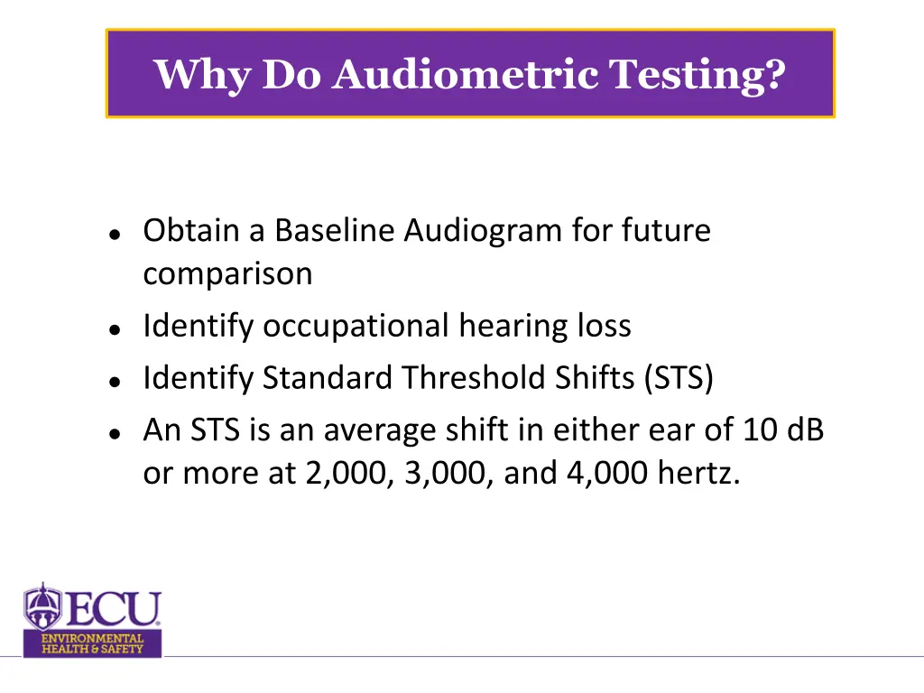 why do audiometric testing