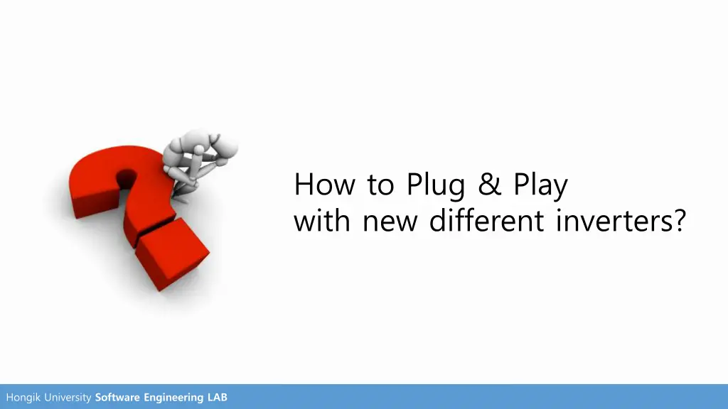 how to plug play with new different inverters