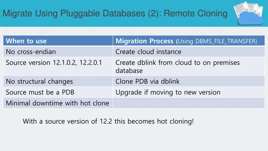 migrate using pluggable databases 2 remote cloning