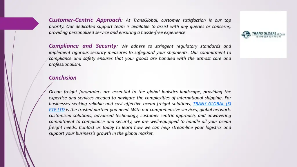 customer centric approach at transglobal customer