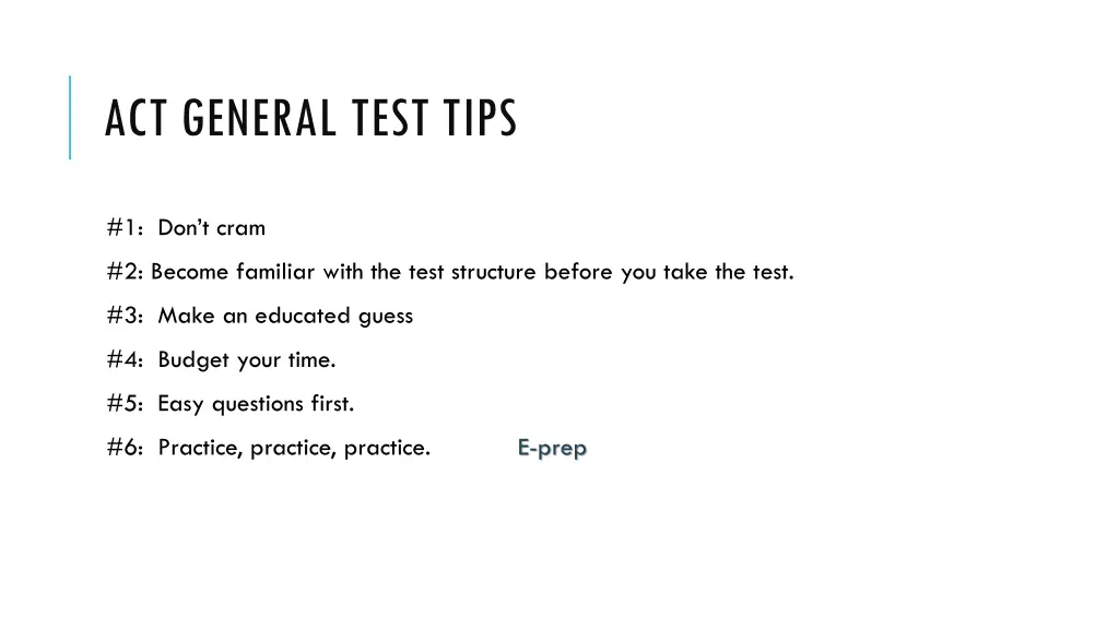 act general test tips