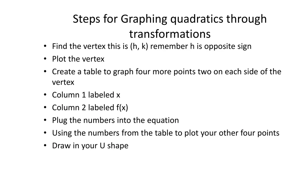 steps for graphing quadratics through