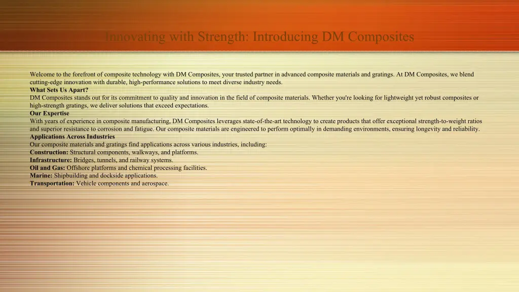 innovating with strength introducing dm composites