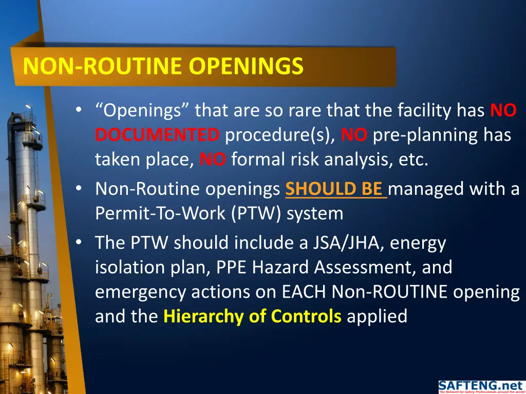 non routine openings