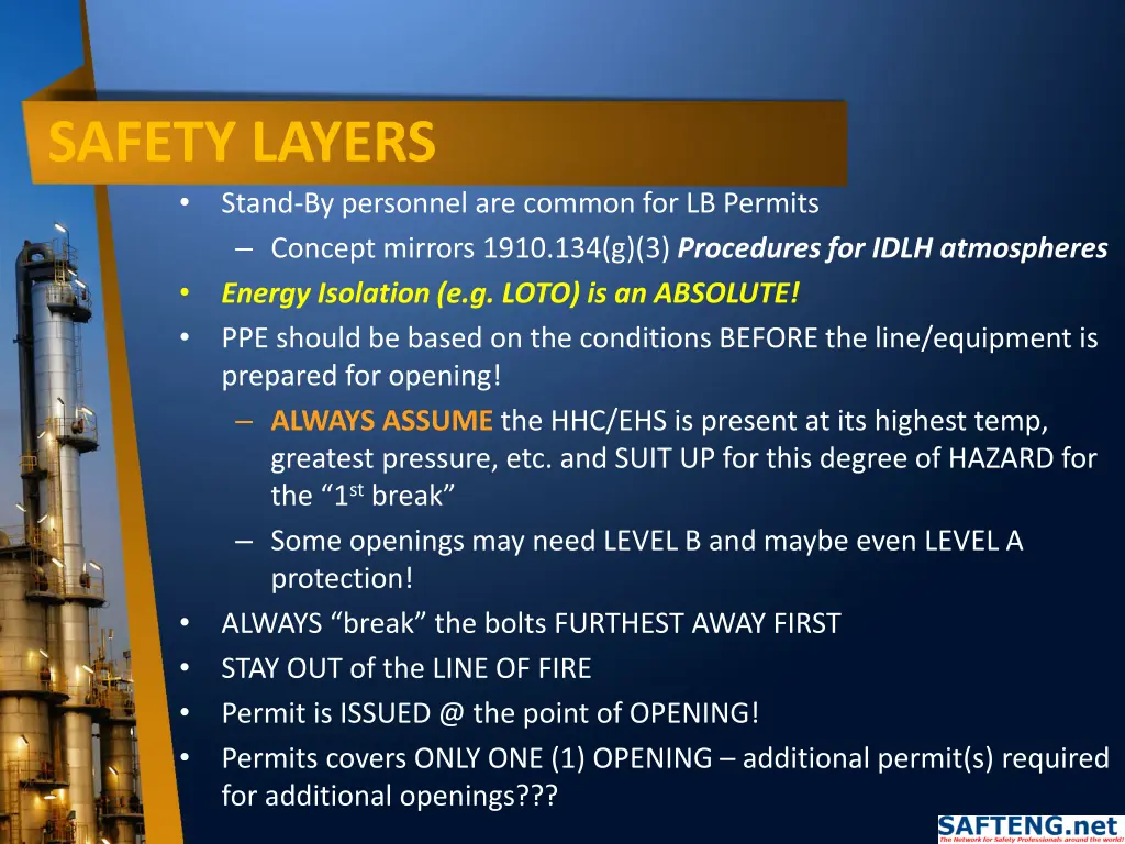 safety layers stand by personnel are common