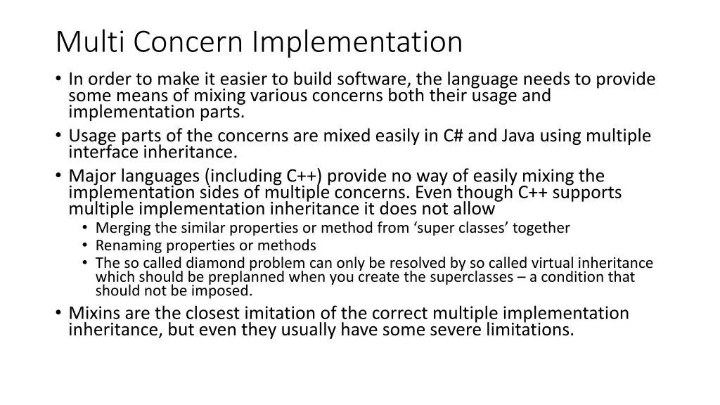 multi concern implementation in order to make