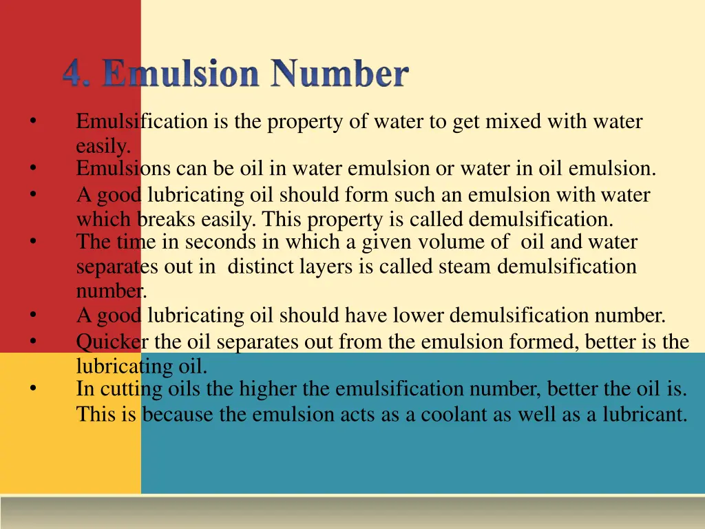 emulsification is the property of water