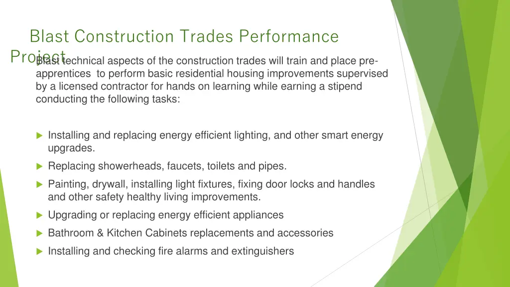 blast construction trades performance project