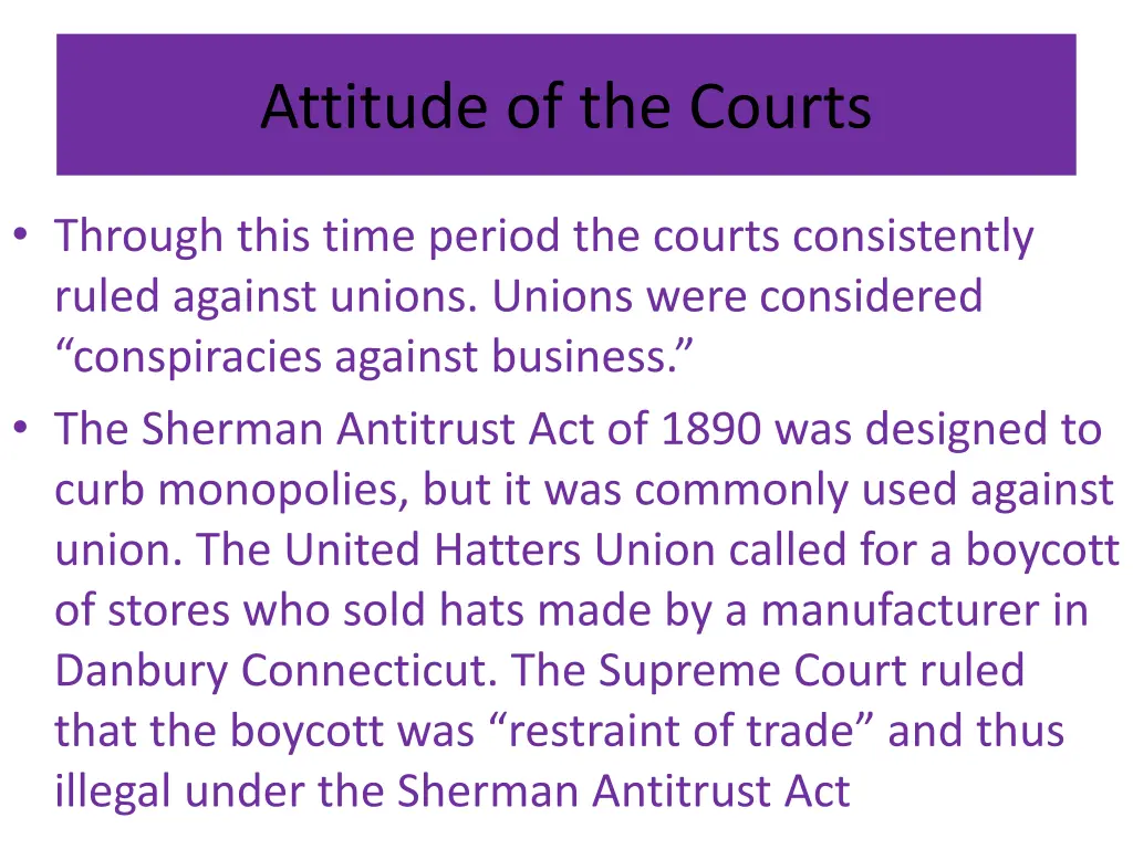 attitude of the courts