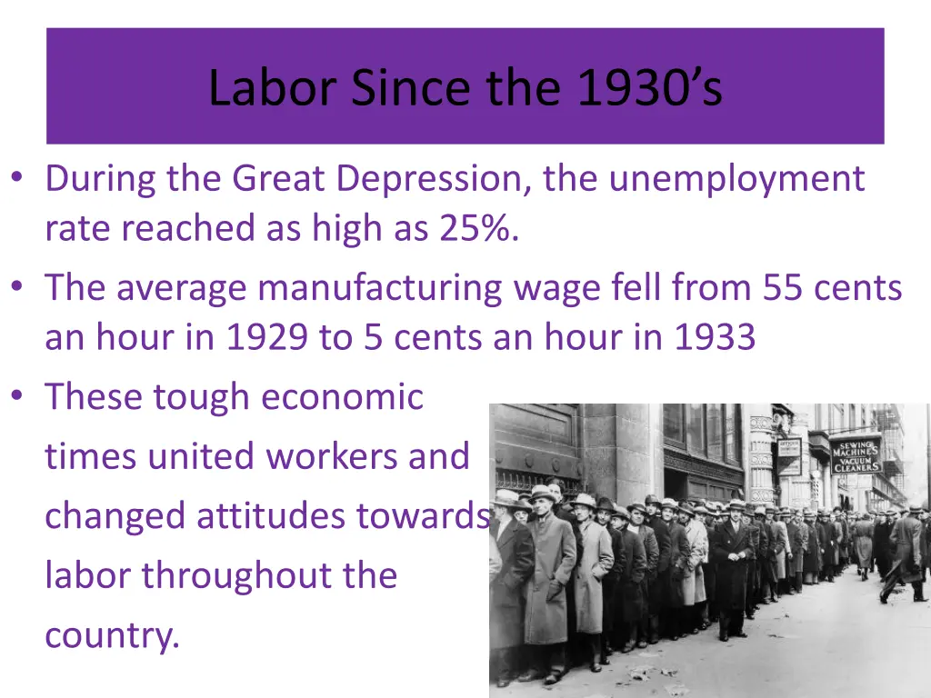 labor since the 1930 s