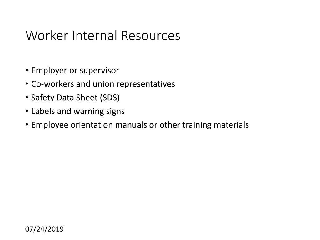 worker internal resources