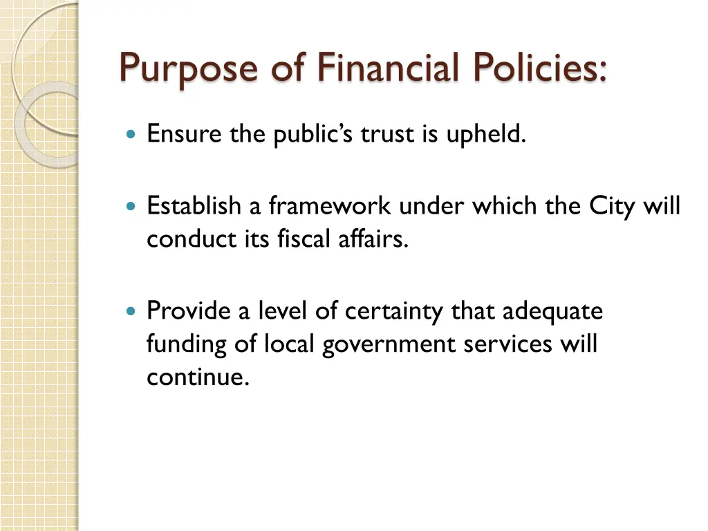 purpose of financial policies