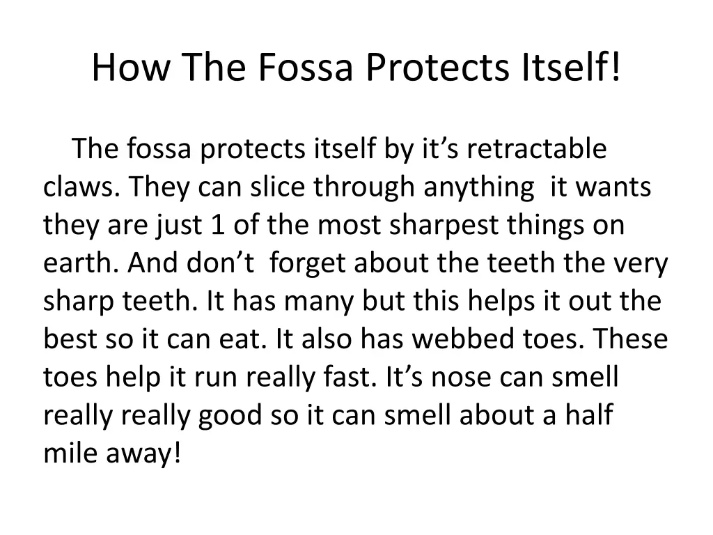 how the fossa protects itself